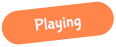 Playing